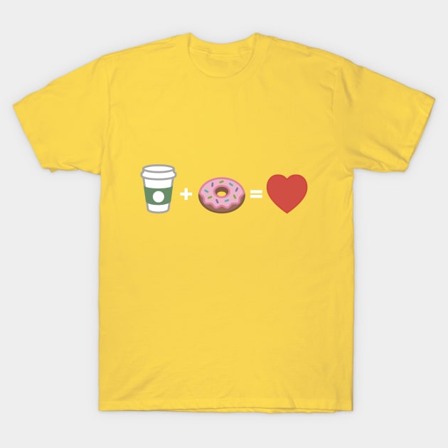 Coffee and Donuts Equals Love T-Shirt by MedleyDesigns67